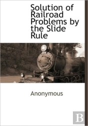 Solution Of Railroad Problems By The Sli