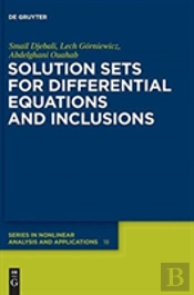 Solution Sets For Differential Equations And Inclusions