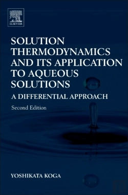Bertrand.pt - Solution Thermodynamics And Its Application To Aqueous Solutions