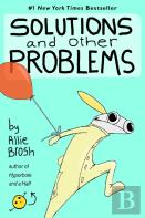 Solutions And Other Problems