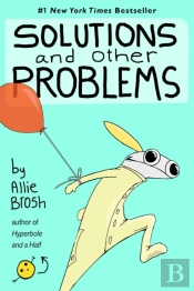 Solutions And Other Problems
