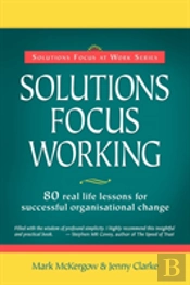 Solutions Focus Working