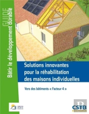 Solutions Innovantes Pour La Rehabilitation Des Maisons Individuelles - Vers Des Batiments Facteur