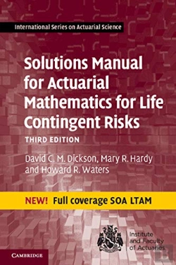 Bertrand.pt - Solutions Manual For Actuarial Mathematics For Life Contingent Risks