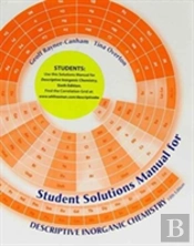 Solutions Manual For Descriptive Inorganic Chemistry