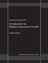 Solutions Manual For ''Introduction To Modern Economic Growth''