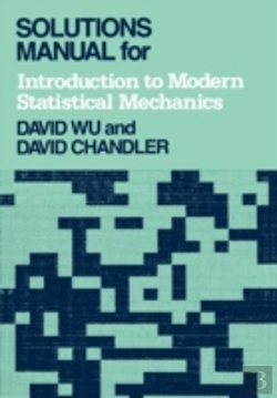 Bertrand.pt - Solutions Manual For Introduction To Modern Statistical Mechanics