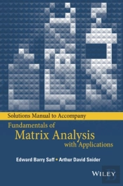 Solutions Manual To Accompany Fundamentals Of Matrix Analysis With Applications
