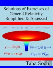 Solutions Of Exercises Of General Relativity Simplified & Assessed