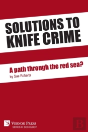 Solutions To Knife Crime