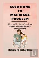 Solutions To Marriage Problem