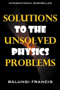 Bertrand.pt - Solutions To The Unsolved Physics Proble