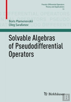 Bertrand.pt - Solvable Algebras Of Pseudodifferential Operators
