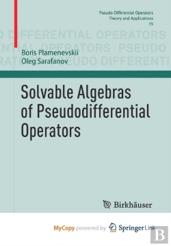 Bertrand.pt - Solvable Algebras Of Pseudodifferential Operators