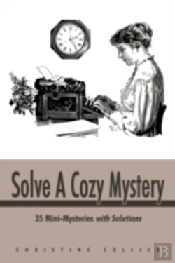 Bertrand.pt - Solve A Cozy Mystery: 35 Mini-Mysteries