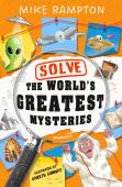 Solve The Worldâ€™S Greatest Mysteries