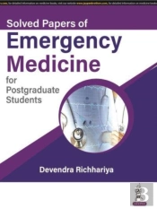 Solved Papers Of Emergency Medicine For Postgraduate Students