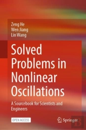 Solved Problems In Nonlinear Oscillations
