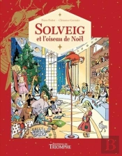 Solveig Et L'Oiseau De Noël