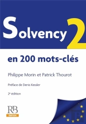 Solvency 2 En 200 Mots-Clés (2e Édition)