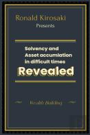 Solvency And Asset Accumulation In Difficult Times