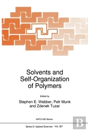 Solvents And Self-Organization Of Polymers