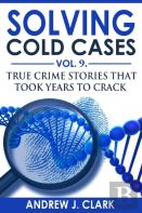 Solving Cold Cases Vol. 9