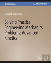Solving Practical Engineering Mechanics Problems