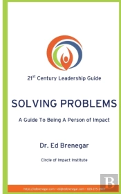 Solving Problems: A Guide To Being A Per