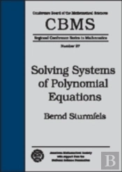 Solving Systems Of Polynomial Equations