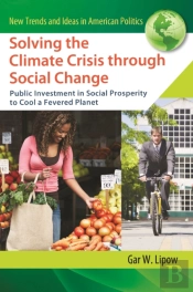 Solving The Climate Crisis Through Social Change