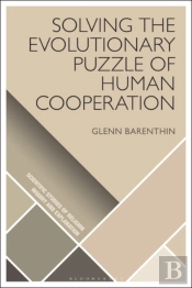 Solving The Evolutionary Puzzle Of Human Cooperation
