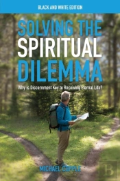 Solving The Spiritual Dilemma