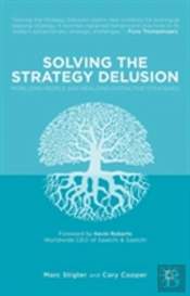 Solving The Strategy Delusion