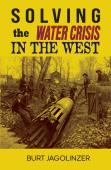 Solving The Water Crisis In The West