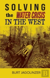 Solving The Water Crisis In The West
