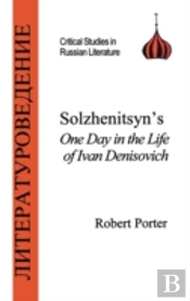 Solzhenitsyn'S 'One Day In The Life Of Ivan Denisovich'