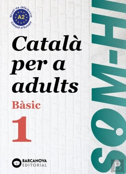 Bertrand.pt - Som-Hi! Bàsic 1. Català Per A Adults A2