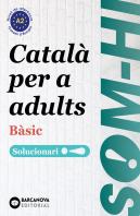 Som-Hi! Bàsic. Català Per A Adults. Solucionari 1-2-3 A2