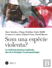 Som Una Espècie Violenta?