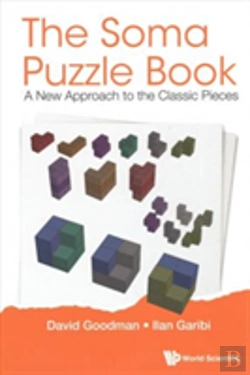 Bertrand.pt - Soma Puzzle Book, The: A New Approach To The Classic Pieces