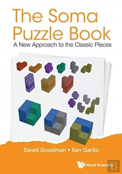 Bertrand.pt - Soma Puzzle Book, The: A New Approach To The Classic Pieces