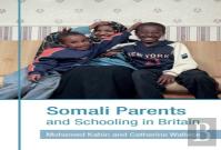 Somali Parents And Schooling In Britain