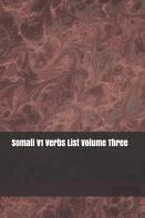 Somali V1 Verbs List Volume Three