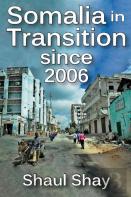 Somalia In Transition Since 2006