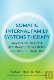 Somatic Internal Family Systems Therapy