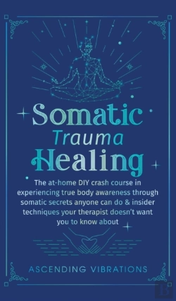 Bertrand.pt - Somatic Trauma Healing