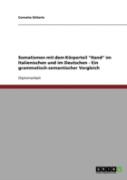 Somatismen Mit Dem Korperteil ''Hand'' Im Italienischen Und Im Deutschen - Ein Grammatisch-Semantischer Vergleich