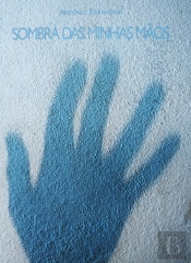 Sombra das Minhas Mãos