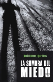 Sombra Del Miedo, La